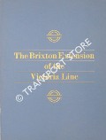 The Brixton Extension of the Victoria Line by London Underground